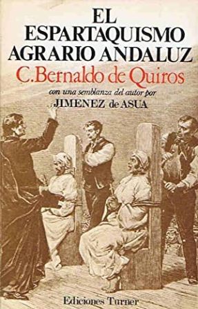 Imagen del vendedor de El espartaquismo agrario andaluz. Con una semblanza del autor por Jimnez de Asua. a la venta por Librera y Editorial Renacimiento, S.A.