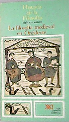 Imagen del vendedor de Historia de la filosofa. Volumen 4. La filosofa medieval en Occidente. a la venta por Librera y Editorial Renacimiento, S.A.