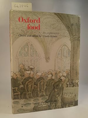 Oxford Food an Anthology. [Neubuch]