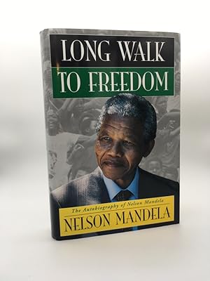 Long Walk to Freedom: The autobiography of Nelson Mandela