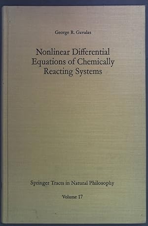 Bild des Verkufers fr Nonlinear Differential Equations of Chemically Reacting Systems Springer Tracts in Natural Philosophy Vol. 17 zum Verkauf von books4less (Versandantiquariat Petra Gros GmbH & Co. KG)