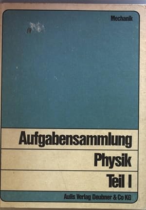 Bild des Verkufers fr Aufgabensammlung Physik: Sekundarstufe I.: TEIL I: Mechanik. zum Verkauf von books4less (Versandantiquariat Petra Gros GmbH & Co. KG)