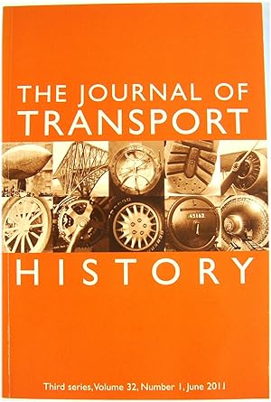 Seller image for The Journal of Transport History: Third Series, Volume 32, Number 1, June 2011 for sale by PsychoBabel & Skoob Books
