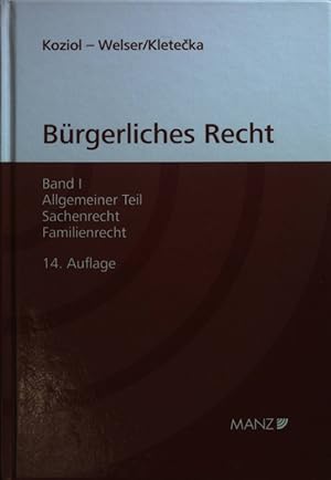 Immagine del venditore per Grundriss des brgerlichen Rechts: BAND I: Allgemeiner Teil, Sachenrecht, Familienrecht. venduto da books4less (Versandantiquariat Petra Gros GmbH & Co. KG)