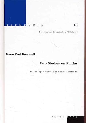 Imagen del vendedor de Two studies on Pindar. Edited by Arlette Neumann-Hartmann. - Sapheneia ; Beitrge zur Klassischen Philologie 18. a la venta por Fundus-Online GbR Borkert Schwarz Zerfa