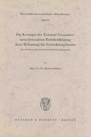 Die Konzepte der "External Economies" unter besonderer Berücksichtigung ihrer Bedeutung für Entwi...