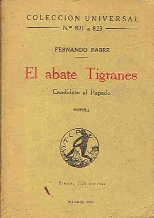 Seller image for EL BATE TIGRANES. Candidato al Papado for sale by Librera Torren de Rueda
