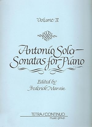 Antonio Soler: Sonatas for Piano Volume II