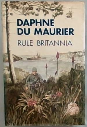 Seller image for Rule Britannia;: A novel for sale by Chapter 1