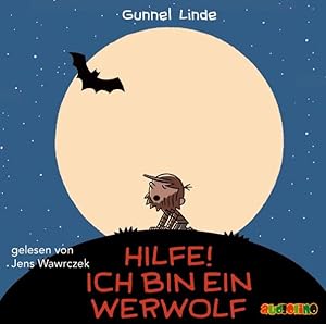 Hilfe! Ich bin ein Werwolf. Gelesen von Jens Wawrczeck. Alter: ab 8 Jahren. Länge: ca. 179 Minuten.