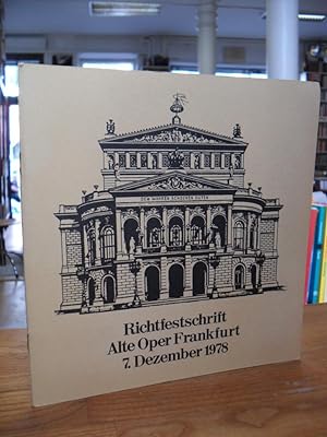 Richtfestschrift Alte Oper Frankfurt - 7. Dezember 1978,