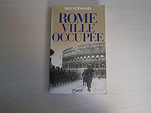 Seller image for Rome, ville occupe for sale by Le temps retrouv