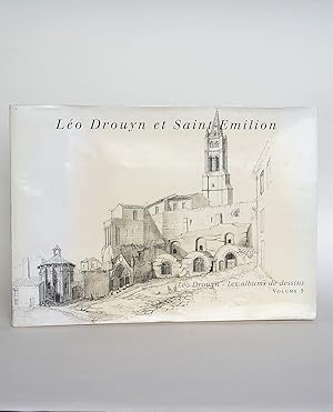 Seller image for Lo Drouyn et Saint-Emilion ; Les Albums De Dessin, Volume 5 for sale by Librairie Raimbeau