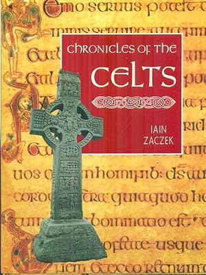 Imagen del vendedor de Chronicles of the celts a la venta por Librodifaccia