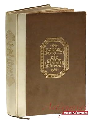 Imagen del vendedor de Leonardo da Vinci. Der Denker, Forscher und Poet. Nach den verffentlichten Handschriften. Auswahl, bersetzung & Einleitung von Marie Herzfeld. a la venta por Antiquariat MEINDL & SULZMANN OG