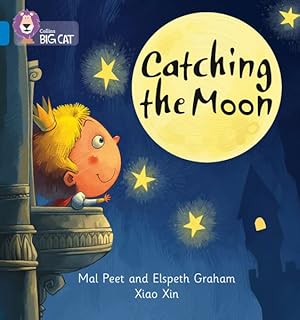 Seller image for Catching the Moon : Band 04/Blue for sale by GreatBookPricesUK