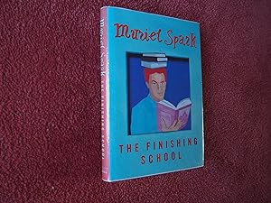 Seller image for THE FINISHING SCHOOL for sale by Ron Weld Books
