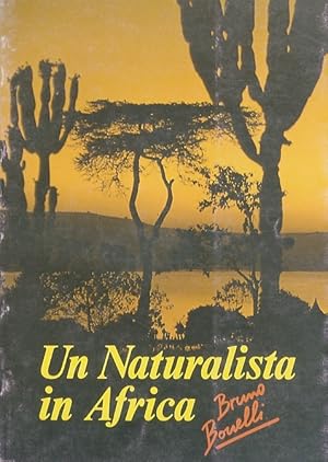 Seller image for Un naturalista in Africa: dalla Val di Fiemme alla terra dei Sidamo. for sale by Studio Bibliografico Adige