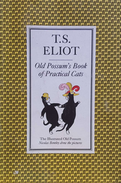 Old Possum's Book of Practical Cats