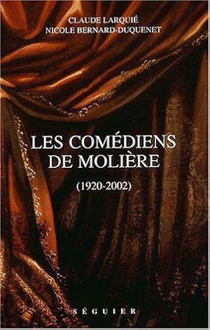 Bild des Verkufers fr Les Comdiens de Molire (1920-2002) zum Verkauf von JLG_livres anciens et modernes