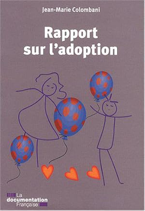 Seller image for Rapport sur l'adoption for sale by JLG_livres anciens et modernes