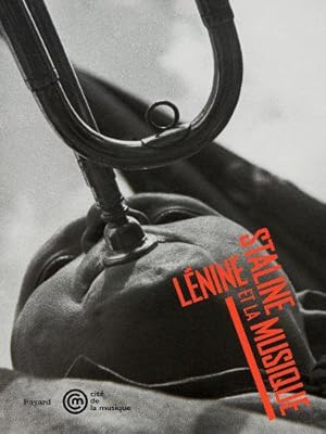 Bild des Verkufers fr Lnine, Staline et la musique: 1917-1953 zum Verkauf von JLG_livres anciens et modernes