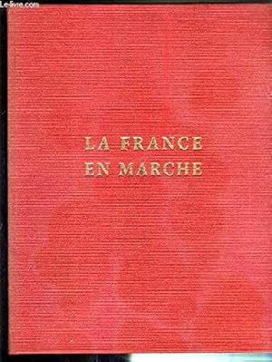 Bild des Verkufers fr La France En Marche zum Verkauf von JLG_livres anciens et modernes