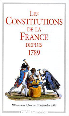 Bild des Verkufers fr Les Constitutions de la France depuis 1789 zum Verkauf von JLG_livres anciens et modernes