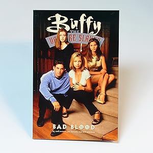 Seller image for Buffy the Vampire Slayer: Bad Blood for sale by George Longden