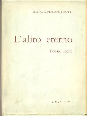 Immagine del venditore per L'alito eterno. venduto da Librodifaccia