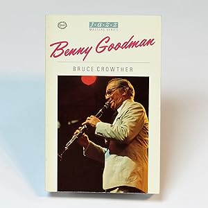 Benny Goodman (Jazz Masters Series)