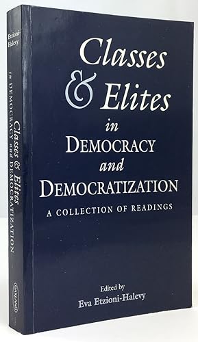 Imagen del vendedor de Classes and Elites in Democracy and Democratization. A Collection of Readings. a la venta por Antiquariat Heiner Henke