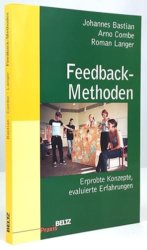 Seller image for Feedback-Methoden. Erprobte Konzepte, evaluierte Erfahrungen. for sale by Antiquariat Heiner Henke
