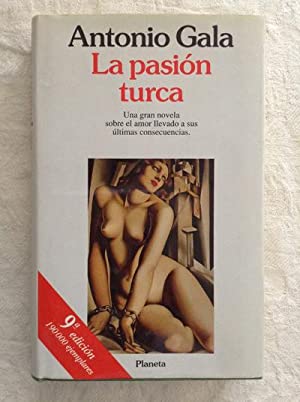 LA PASIÓN TURCA