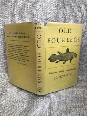 Seller image for Old Fourlegs. The Story of the Coelacanth. for sale by Anytime Books