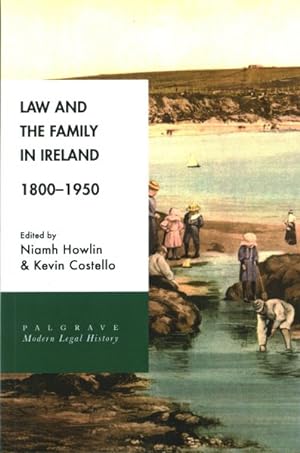 Bild des Verkufers fr Law and the Family in Ireland 1800-1950 zum Verkauf von GreatBookPrices