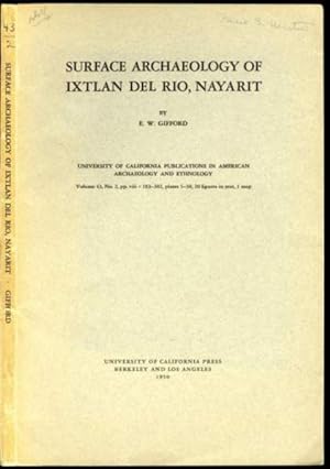Seller image for Surface Archaeology of Ixtlan del Rio, Nayarit for sale by The Book Collector, Inc. ABAA, ILAB