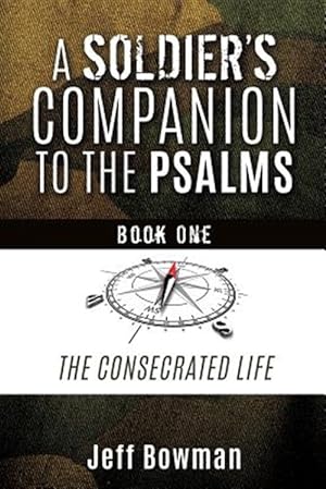 Immagine del venditore per Soldier's Companion to the Psalms, Book One venduto da GreatBookPrices