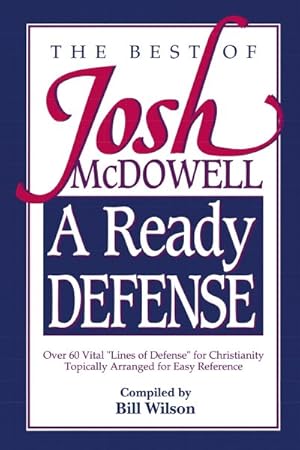 Image du vendeur pour Best of Josh McDowell : A Ready Defense mis en vente par GreatBookPrices