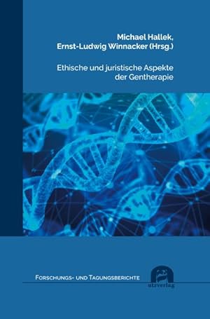 Bild des Verkufers fr Ethische und juristische Aspekte der Gentherapie zum Verkauf von AHA-BUCH GmbH