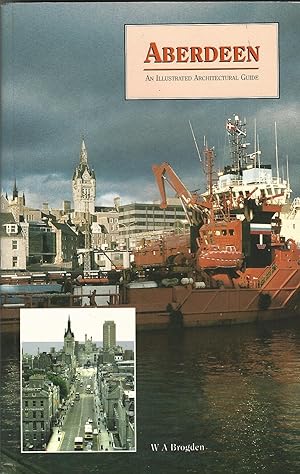 Aberdeen: An Illustrated Architectural Guide