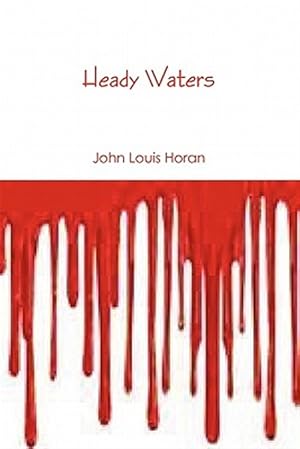 Seller image for Heady Waters for sale by GreatBookPrices