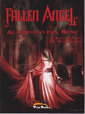 Seller image for Fallen Angel: al servizio del bene for sale by Librodifaccia