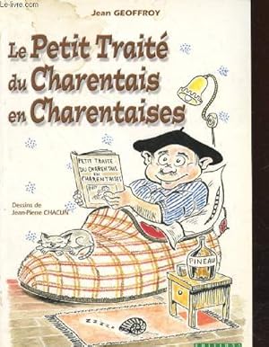 Bild des Verkufers fr Le petit trait du charentais en charentaises zum Verkauf von Le-Livre