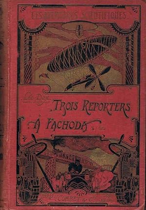 Seller image for Les Aventures Scientifiques. TROIS REPORTERS  FACHODA for sale by Librera Torren de Rueda