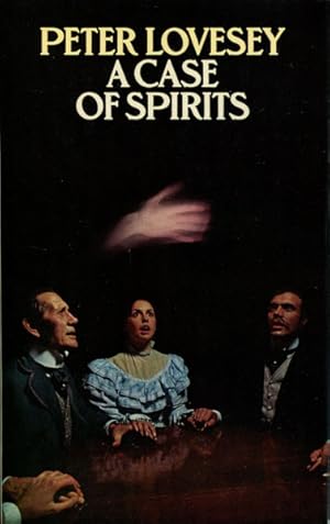 Seller image for A CASE OF SPIRITS. for sale by BUCKINGHAM BOOKS, ABAA, ILAB, IOBA