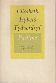 Seller image for Tydverdryf / pastime for sale by Antiquariaat Parnassos vof