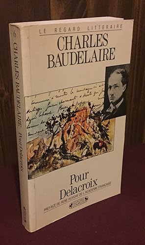 Seller image for Pour Delacroix for sale by Palimpsest Scholarly Books & Services