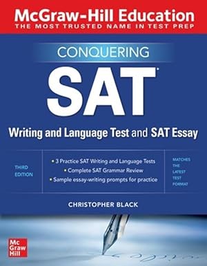 Seller image for McGraw-Hill Education Conquering the SAT Writing and Language Test and SAT Essay, Third Edition (Paperback) for sale by Grand Eagle Retail