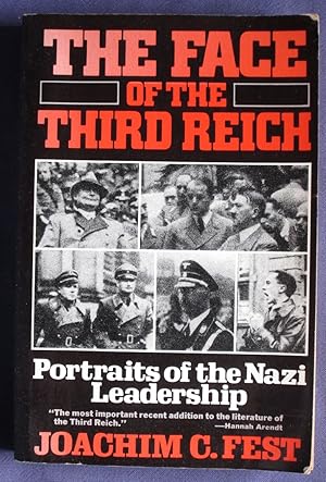 Seller image for The Face of the Third Reich: Portraits of the Nazi Leadership for sale by C L Hawley (PBFA)